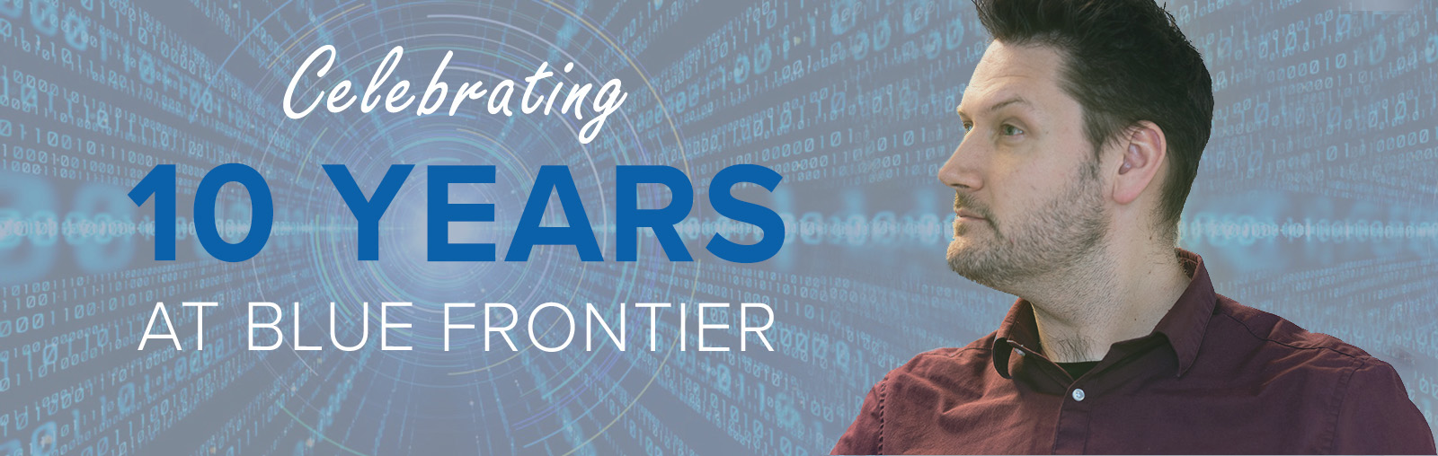 Shaun celebrating 10 years at Blue Frontier